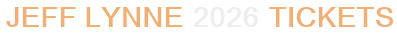 Jeff Lynne 2026 Tickets
